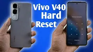 Vivo V40 Lite Reset &ndash; Remove Screen Lock, Pin, Password Easily || 100% Working Method