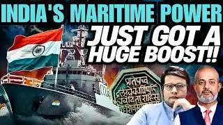 India's Maritime Power Gets a HUGE BOOST, Shipbuilding to Naval Power I Aadi Pathikrit Show
