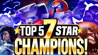 TOP 5 BEST 7⭐ CHAMPIONS in Marvel Contest of Champions! (Must-Rank Champions!)