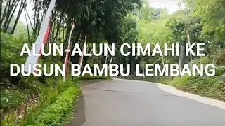 “Perjalanan dari Alun-Alun Cimahi ke Dusun Bambu 🌿 | Touring Lembang, Bandung”