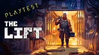 THE LIFT: Supernatural Handyman Simulator.Плейтест. Прохождение.