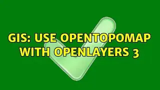 GIS: Use OpenTopoMap with openLayers 3 (2 Solutions!!)