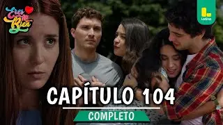 ERES MI BIEN - CAP&Iacute;TULO 104 COMPLETO | LATINA TELEVISI&Oacute;N