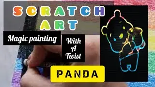 Scratch art  *PANDA* painting with a twist || painting 🎨 ₹5/- only || magic painting art