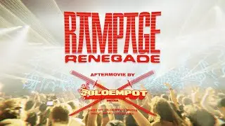 RAMPAGE RENEGADE 2022 - THE AFTERMOVIE