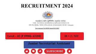 CSIR - NATIONAL GEOPHYSICAL RESEARCH INSTITUTE | Junior Secretariat Assistant
