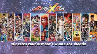 The Cross Zone: The Ultimate Project X Zone (Fan-Made) Movie (RE-RELEASED and FAN-MADE)