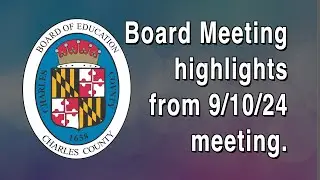 Board Meeting Recap - 9/10/24