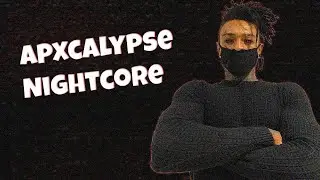 Nightcore - Apxcalypse (Scarlxrd)