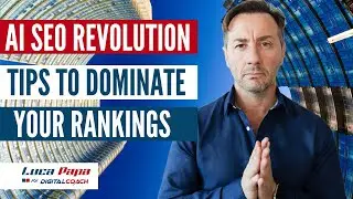 AI SEO REVOLUTION:  top tips to dominate rankings!