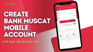 How To Create BANK MUSCAT Account In MOBILE | How to Register to BANK MUSCAT APP 2025