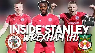 INSIDE STANLEY: Wrexham (H) | Welcome To Accrington