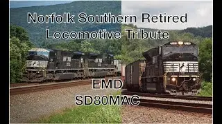Norfolk Southern Retired Locomotive Tribute - The SD80MAC