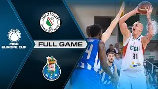 Legia Warszawa v FC Porto | Full Game - FIBA Europe Cup 2021-22