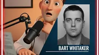 The Narcissist Who Killed His Family For An Inheritance | The Chilling Case of Bart Whitaker