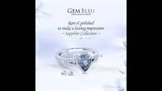 Gem Bleu Sapphire collection