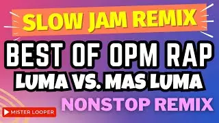 Best of Tagalog OPM Rap Nonstop Slow Jam Remix Bass Boost | Mga Lumang Tagalog Rap