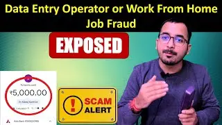Data Entry jobs work from home fraud Fake company Exposed by Digital Sudhir | बचने के उपाए जानें