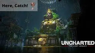 Uncharted The Lost Legacy | Going For Trophy : Here, Catch! | Arabic | Road to Platinum Trophy