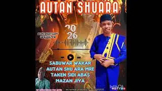 AUTAN SHU ARA SIDI ABBAS MAZAN JIYA 