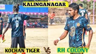 KOLHAN TIGER 🆚 RH COLONY  // QUATER FINAL  // AT KALINGANAGAR DUBURI