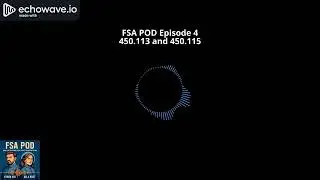 FSA POD Episode 4: Flight safety analysis (450.113 and 450.115)