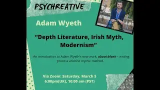 Psychreative 12: Adam Wyeth on 
