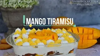 MANGO TIRAMISU | TREAT FOR THE SEASON!!!!!