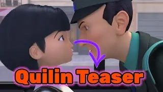 Quilin Teaser || Miraculous ladybug and catnoir season 4 episode 20 teaser explanation