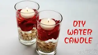 DIY Water candle/ How to make water candles/ Beautiful Water Candle at Home/ Water candle making