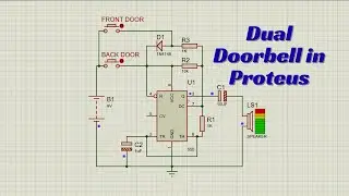 Dual Doorbell Circuit using 555 Timer | Front + Back Door Bell Simulation in Proteus