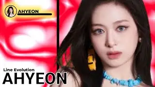 BABYMONSTER (베이비몬스터) ~ AHYEON Line Evolution [FROM DREAM - DRIP]