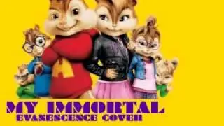 My Immortal Chipmunks