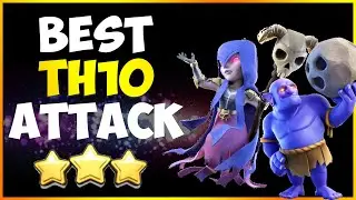 How to Use TH10 Bowler Witch Attack Strategy | COC 3 Star Town Hall Base | Clash of Clans