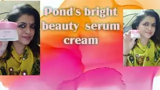 Pond's bright beauty serum cream#Nonoily#brightning