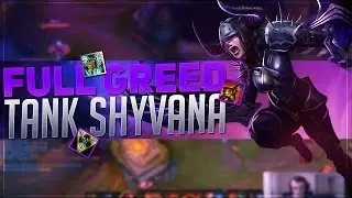 FULL GREED TANK SHYVANA BUILD!