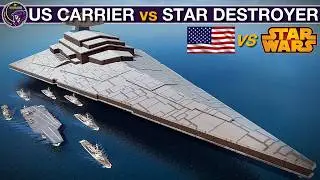 2020's US Carrier Group vs Imperial Star Destroyer | Sea Power