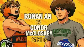 Ronan An North Cobb vs Conor McCloskey Buford 215lbs 2025 GHSA 6A State Tournament Finals