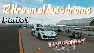 🔥12 Horas en el Autódromo / Último track day 2025🔥