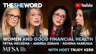 The SHE Word Special - Women and Good Financial Health
