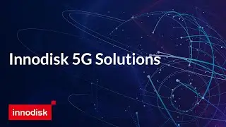 Innodisk 5G Solution