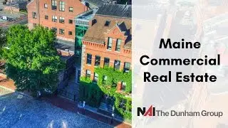 Maine Commercial Real Estate From The Dunham Group