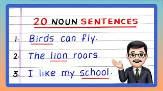 20 Noun Sentences | Noun Sentences | Sentences with Nouns | in English