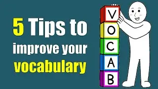 5 Tips to improve vocabulary | English Learning
