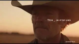 🎵 Titre   Je m’en vais