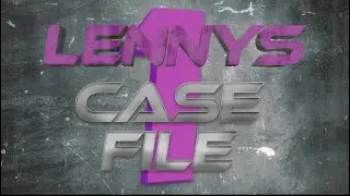 Cold Case Files - Case, Lenny (File 1)