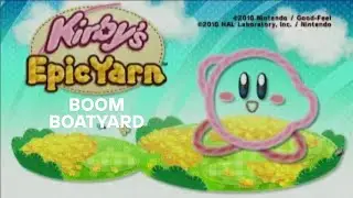 Kirby's Epic Yarn - Boom Boatyard