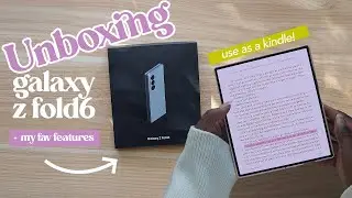 Galaxy Z Fold 6 для любителей книг &mdash; распаковка и первые впечатления!