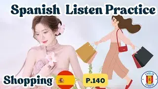 100 Must-Know Spanish Phrases for Absolute Beginners: Shopping
