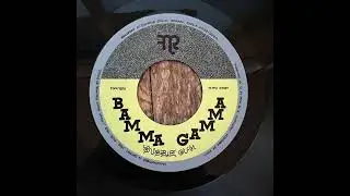Bamma Gamma 